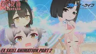 [Blue Archive 12 2025] Hyakkiyako Ex Skill Animation part 2