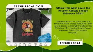 Official This Witch Loves The Houston Rockets Snoopy Halloween T-Shirt