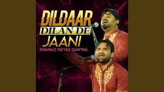 Dildar Dilan De Jaani