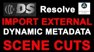 DaVinci Resolve: Import External Scene Cuts From Any Dynamic HDR Source