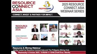 08 Oct. 2025 PMC x Resource Connect Asia Webinar | Panel Discussion and Q&A