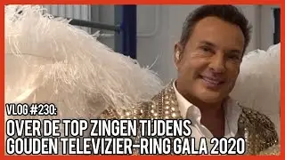 OVER DE TOP ZINGEN TIJDENS GOUDEN TELEVIZIER-RING GALA 2020 - GERARD JOLING - VLOG #230
