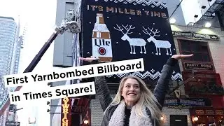 First Yarnbombed Billboard in Times Square by London Kaye!