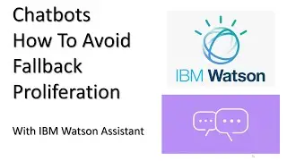 Avoiding Chatbot Fallback Proliferation