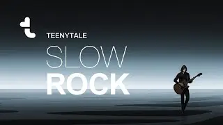 Slow Rock Album 1 (16 Songs | Slow Motion Landscapes)  TeenyTale Full Album 
