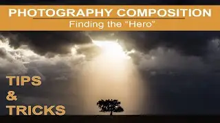 Photography composition - Finding the 