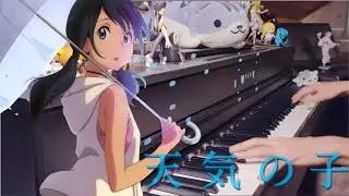 Weathering With You - Grand Escape piano cover - 天気の子 グランドエスケープ ピアノ