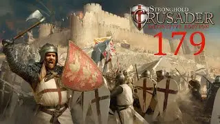 Stronghold Crusader - Definitive Edition - 179 - Erneuter Versuch gegen die Löwenherzen