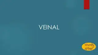 Veinal Meaning