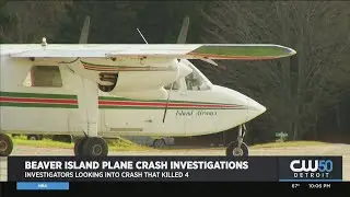 Officials Investigating Cause Of Fatal Plane Crash On Beaver Island