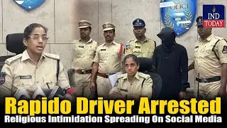 Rapido Driver Arrested For Religious Intimidation, And Spreading Communal Hatred On Social Media