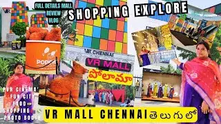 VR MALL CHENNAI | 1ST BIGGEST SHOPPING MALL  IN CHENNAI |FUN CITY| PVR THEATRE|  in Telugu | Jyothi