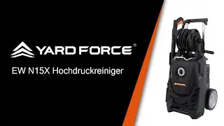 YARD FORCE EW N15X Hochdruckreiniger