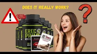 ERECPRIME REVIEWS ⛔️ ((❌BEWARE❌)) ⛔️ - BEST MALE ENHANCEMENT SUPPLEMENT - ERECTILE DYFUNCTION