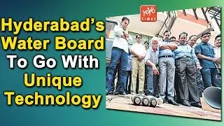 Hyderabad&rsquo;s Water Board To Go With Unique Technology..!! | Metropolitan Water Supply | YOYO Times