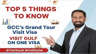 Top 5 Things to Know About GCC's Grand Tour Visit Visa | Visit Gulf on one visa