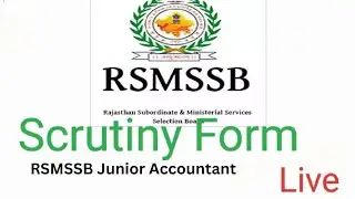 ACCOUNTANT ASSISTANT SCRUTINY FORM KESE BHARE. अकाउंटेंट असिस्टेंट स्क्रूटनी फॉर्म कैसे भरे. 2025