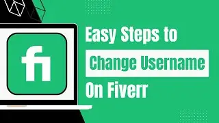 Fiverr Tutorial - How to Change Fiverr Username ?