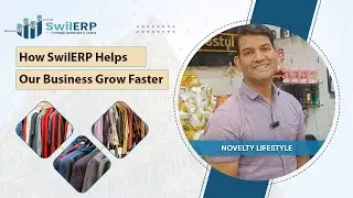 Customer Success Story: Novelty lifestyle's journey with SWIL #swilerp #testimonial #india