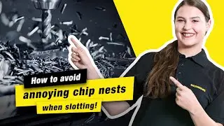 How to avoid annoying chip nests when slotting!