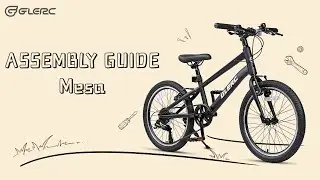 Glerc Bikes Assembly Guide For Mesa
