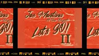 1030 Montana-Let&rsquo;s go! 2 (ft. Tone Brigante )