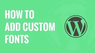 How to Add Custom Fonts in WordPress - Fonts Plugin | Google Fonts Typography HeRa Khan