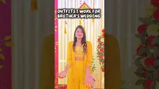 outfits I wore for wedding💃🏻&hearts;️ #song #outfit #wedding #ytshorts #viral #shorts#dance #trending