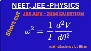 JEE Adv 2024 Toughest Angular Frequency Problem? SOLVED in 120s 🤯