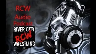 RCW Audio Podcast #1