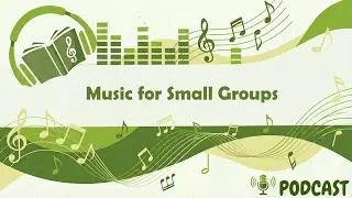 Music for Small Groups
