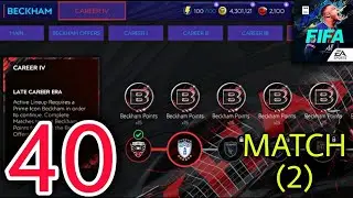 FIFA 21 Mobile | BECKHAM - CAREER 4 - Match (2) |  FIFA Mobile 21 Gameplay 40 | HZ Gamer