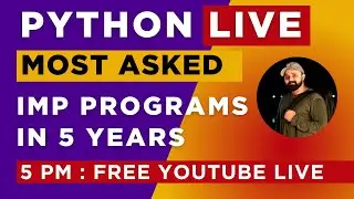 LIVE: Score 70/70 in Python Exam 💯 | Most Asked Python Programs in Last 5 years MSBTE I Scheme Exam