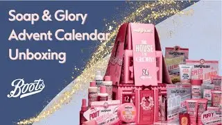 Soap & Glory #AdventCalendar #Unboxing