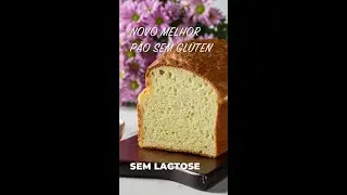 MELHOREI O MELHOR P&Atilde;O SEM GL&Uacute;TEN - VOC&Ecirc; TEM QUE EXPERIMENTAR (sem trigo - sem leite) #shorts