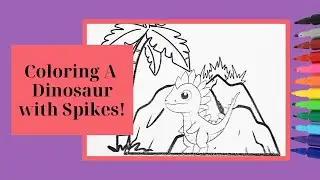 Spikey Dinosaur Coloring for Kids and Toddlers | Relaxing ad Creative Coloring Video