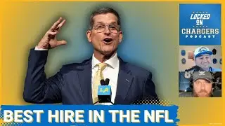 Jim Harbaugh is the Best Hire in the NFL | New Chargers Coach Marc Trestman Could be an X-Factor