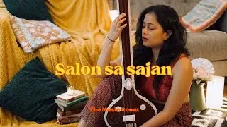Salona Sa Sajan Hai | The Music Room | Amritha Thankachy