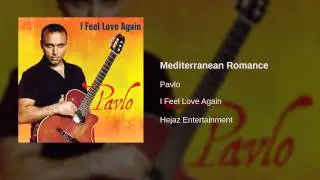 Pavlo - Mediterranean Romance