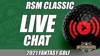 RSM Classic LIVE CHAT! Fantasy Golf Ownership, Weather, Q&A