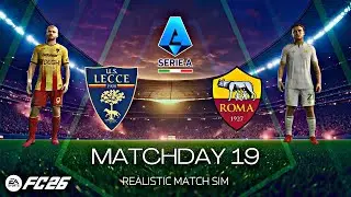 LECCE vs ROMA ⚽ Serie A 2025/26 ft. Dybala, Soulè | FC 26 Realistic Match Sim