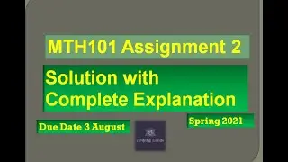 MTH101 assignment 2 solution Spring2021 By Helping Hands