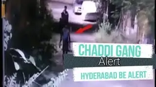 Chaddi Gang | Hyderabad Be Alert | Chaddi Gang Caught In Camera | @ SACH NEWS |