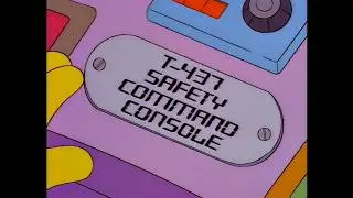 Simpsons - Ordering a T-437 Command Console to Get Bart Home (from 