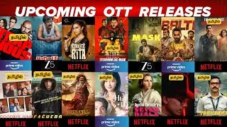 Upcoming New OTT Tamil Movies | Upcoming OTT Release Movies in Tamil & Tamil Dubbed Reviews
