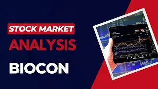 MARKET ANALYSIS - BIOCON  March