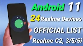 Realme Android 11 Official List | Realme Android 11 Device List Realme c2, Realme 5, Realme 5i