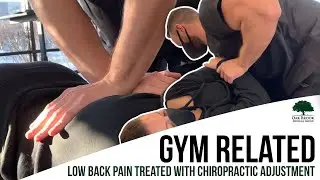 Gym Related Low Back Pain Treated With Chiropractic Adjustment