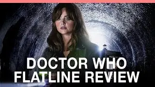 Doctor Who 'Flatline' review