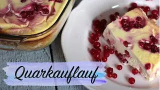 [REZEPT] QUARKAUFLAUF / Perfekt zum Abnehmen inkl. Kalorien